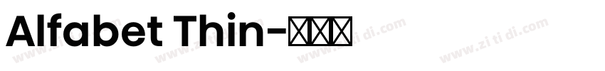 Alfabet Thin字体转换